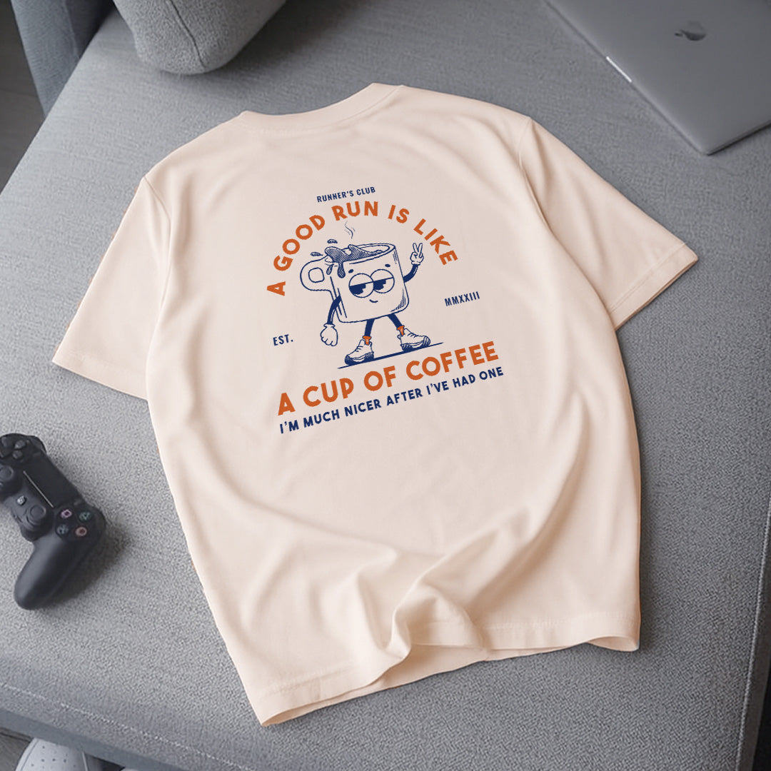 A Good Run Is Like A Good Coffee Beige - T-Shirt