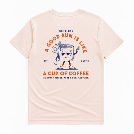 A Good Run Is Like A Good Coffee Beige - T-Shirt