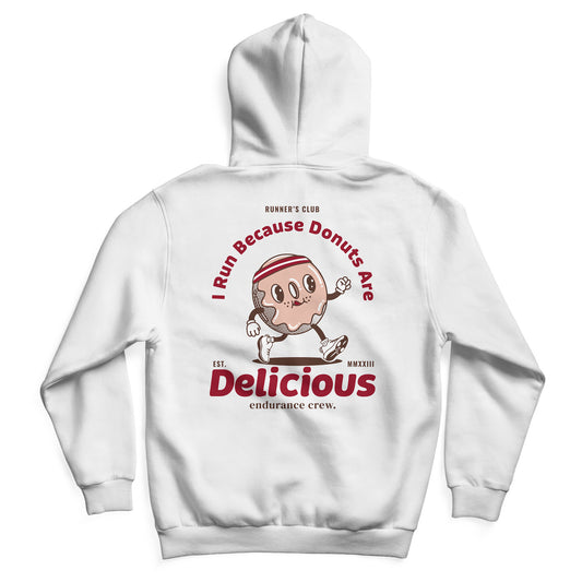 I Run Because Donuts Are Delicious White - Hoodie